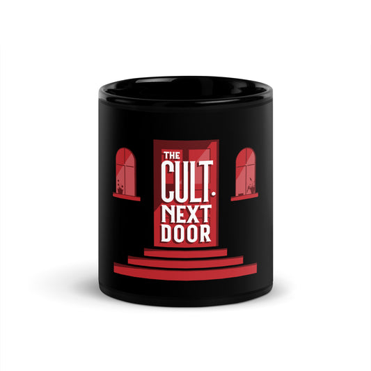 The Cult Next Door Podcast Black Glossy Mug